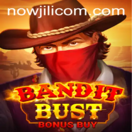 Exploring the Wild West Adventure of BanditBustBonusBuy and the Mystery of Nowjili 7s