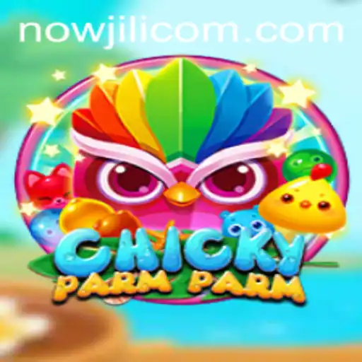 Exploring the Exciting World of ChickyParmParm: A Comprehensive Guide to Nowjili 7s