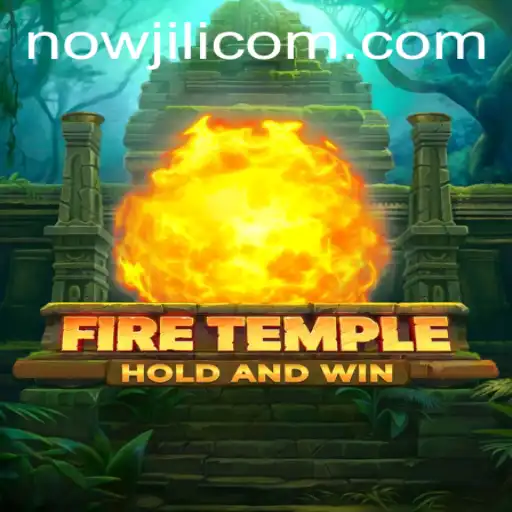 Exploring FireTemple and the Mysterious Keyword Nowjili 7s
